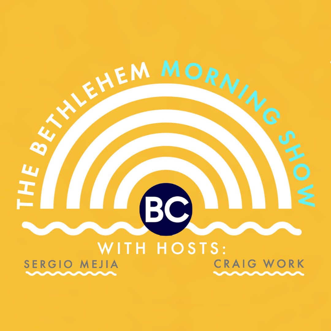 The Bethlehem Morning Show