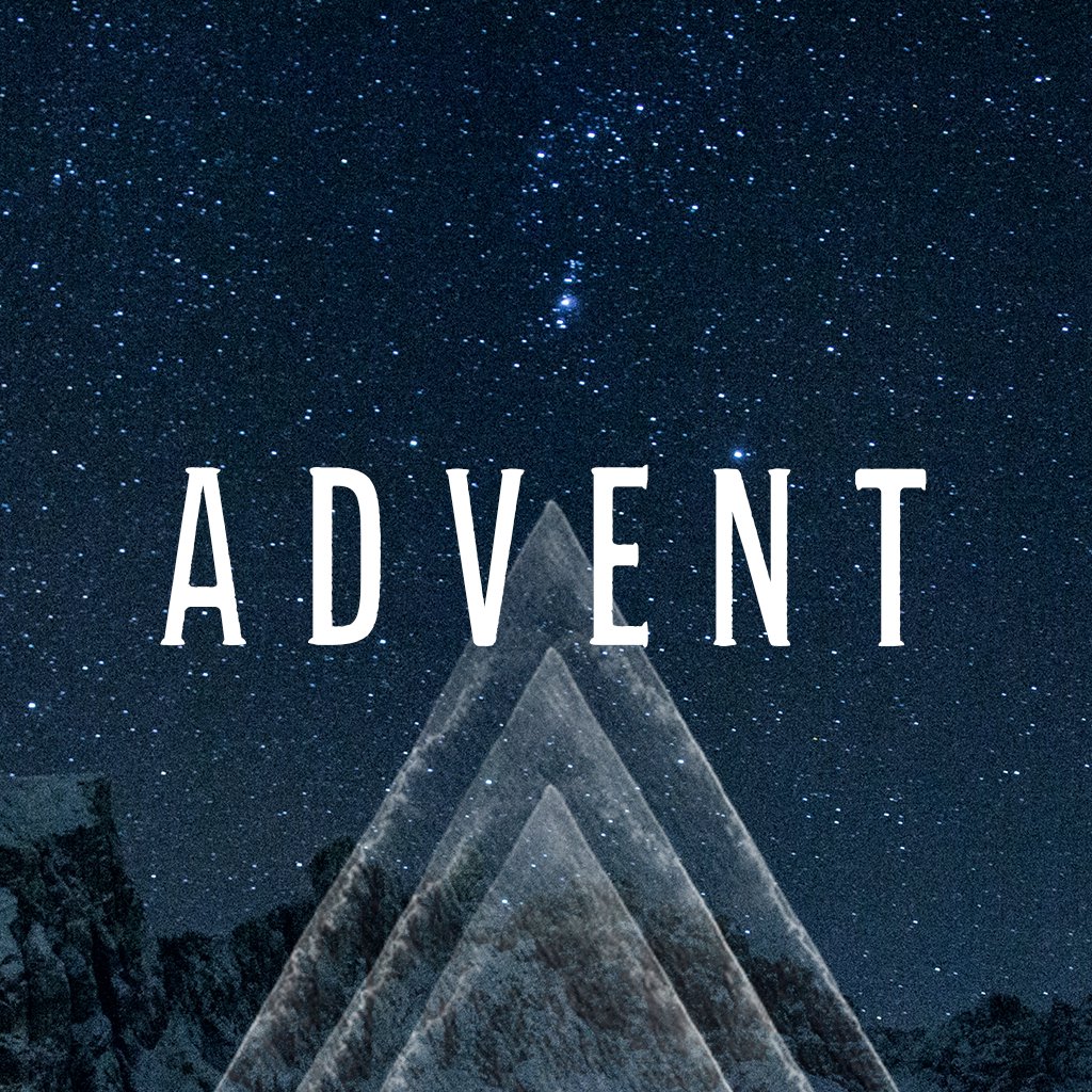 Advent - Week 1