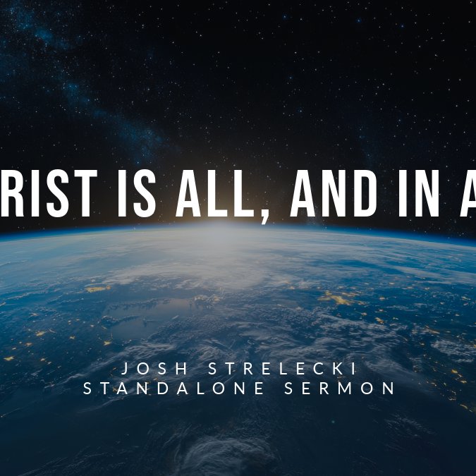 61 | Christ Is All, And In All episode artwork