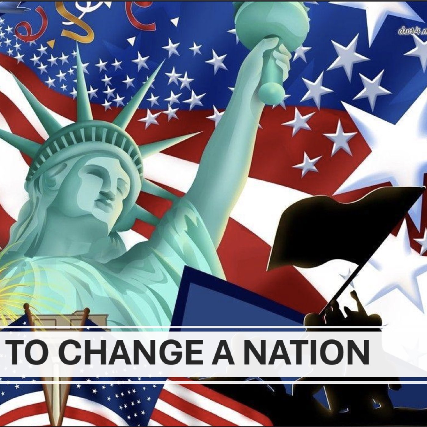 The Power to Change a Nation part 2 episode artwork