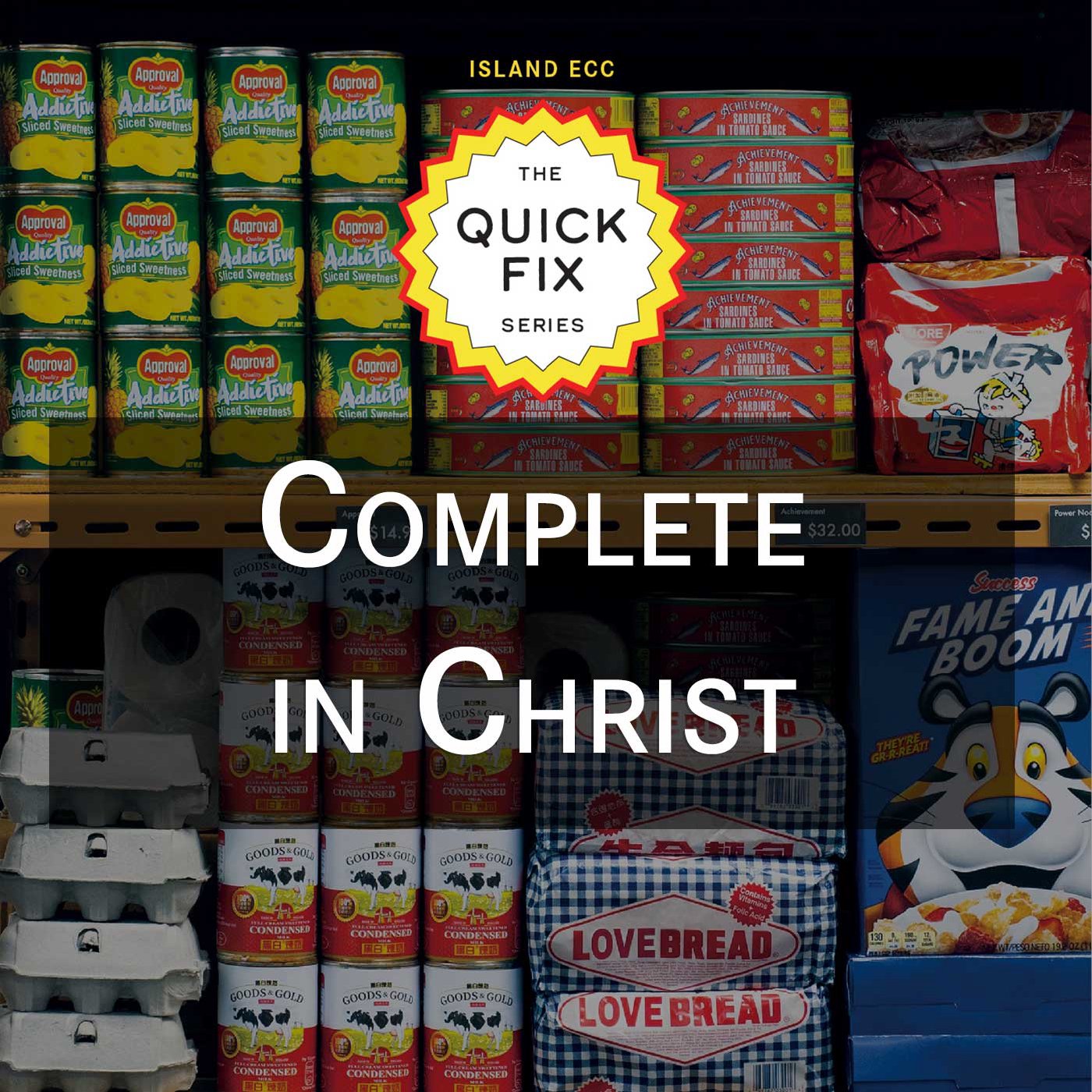 Quick Fix: Complete in Christ episode artwork