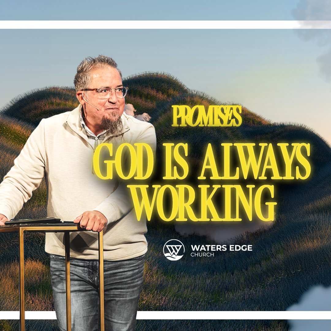 God Is Always Working