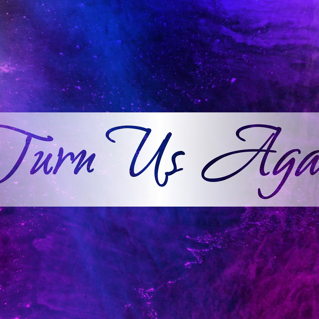 Turn Us Again episode artwork