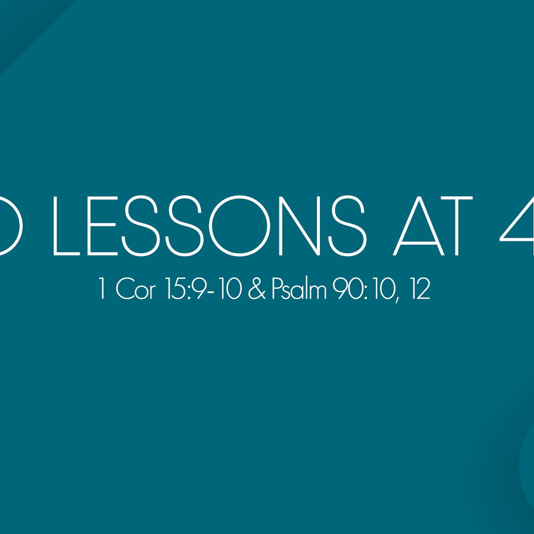 40 Lessons at 40