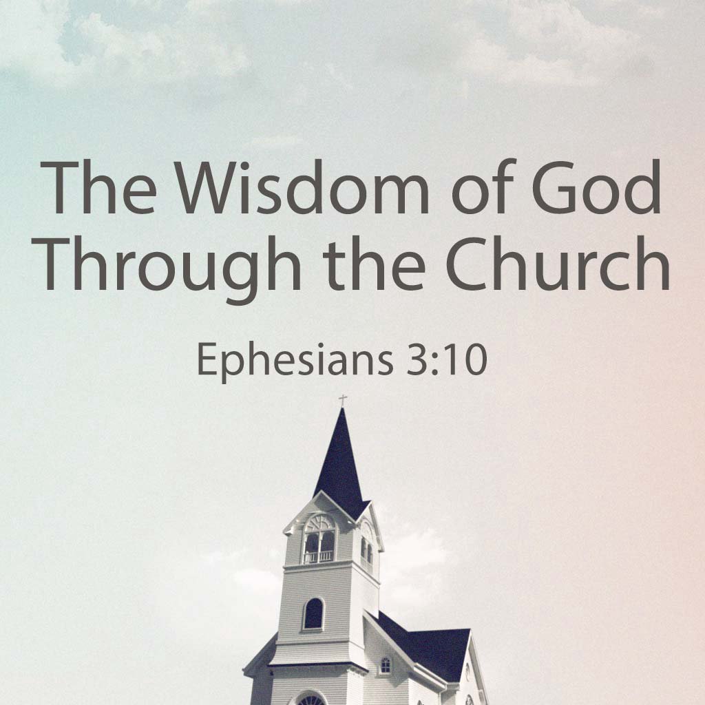 The Wisdom of God Through the Church episode artwork