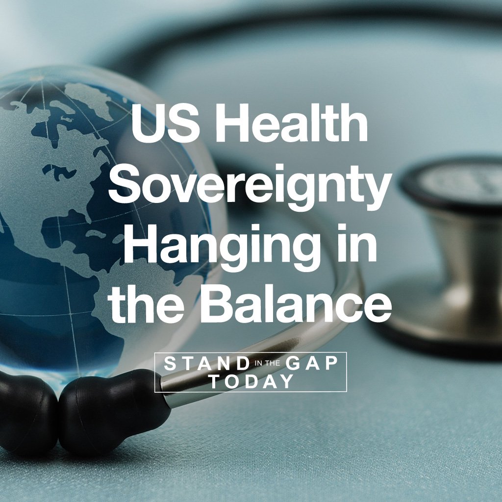 3/2/23 - U.S. Health Sovereignty Hanging in the Balance