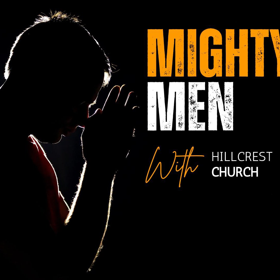 Mighty Men - Saturday, March 16 2024