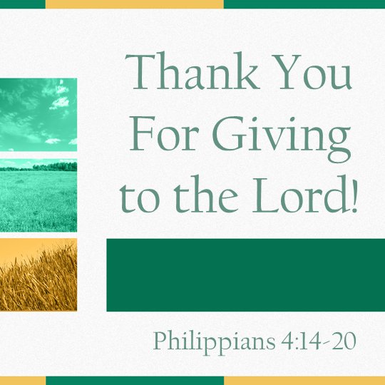Thank You For Giving to the Lord!