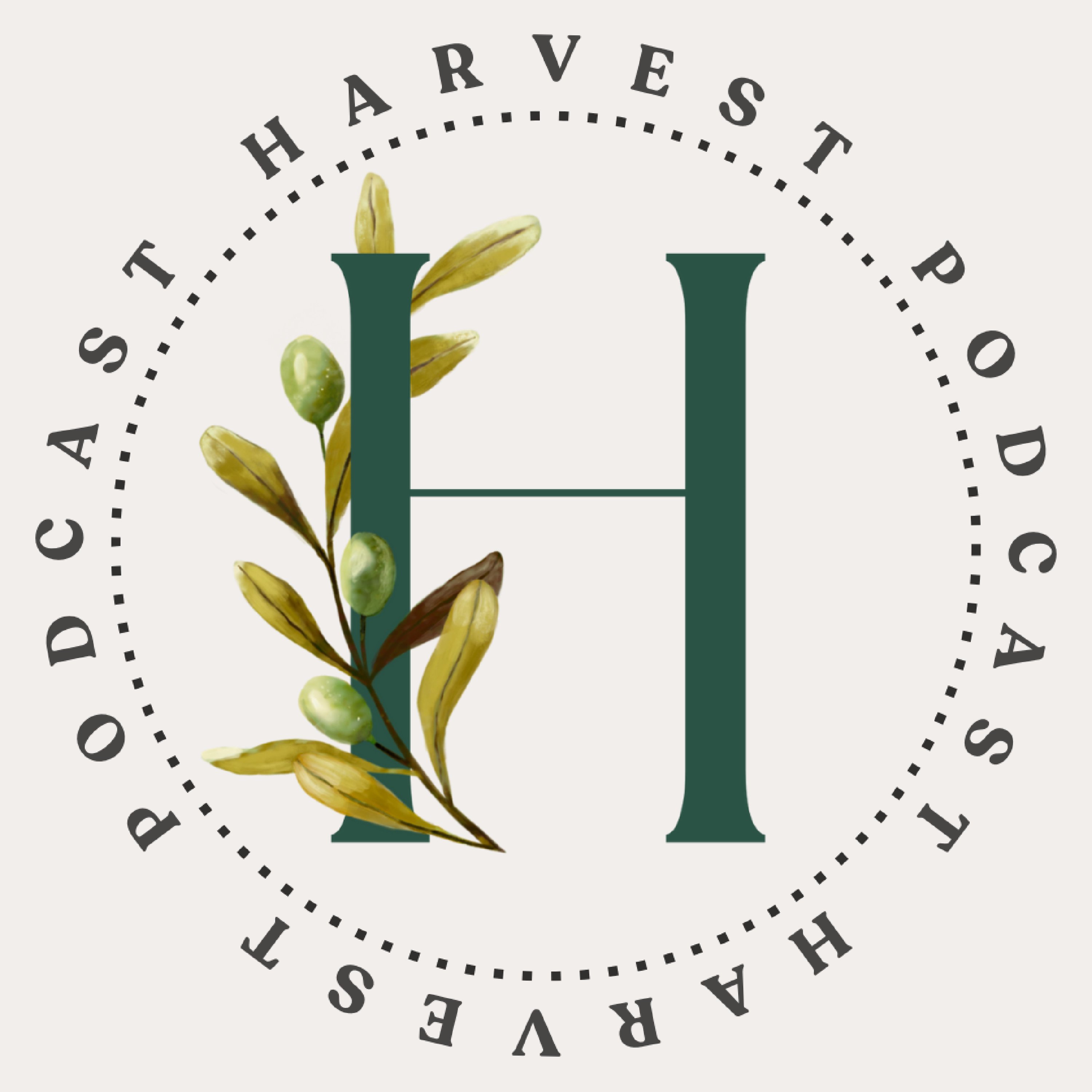 Harvest Podcast