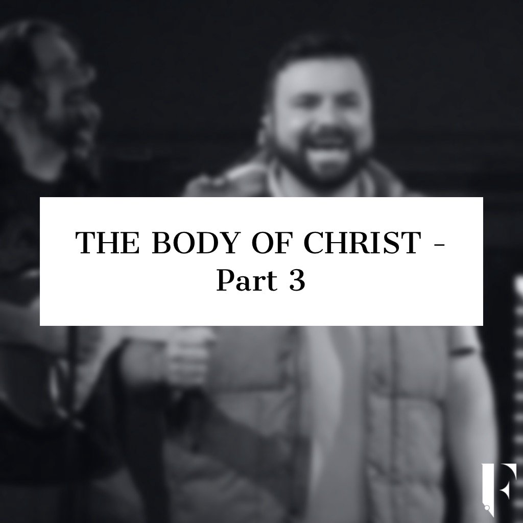 The Body of Christ - Part 3 episode artwork
