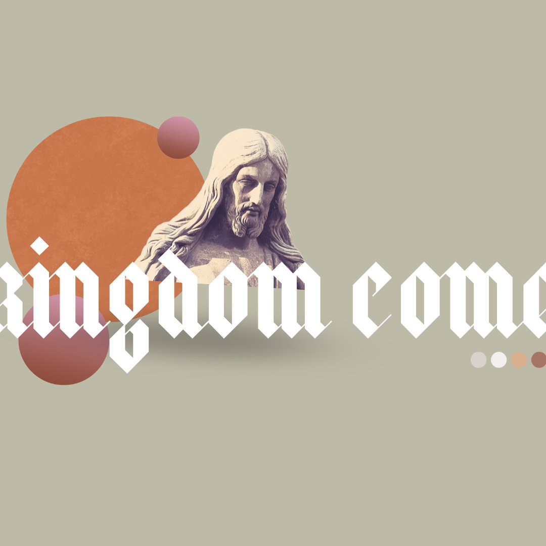 Kingdom Come: Beyond these Walls (Week 5)