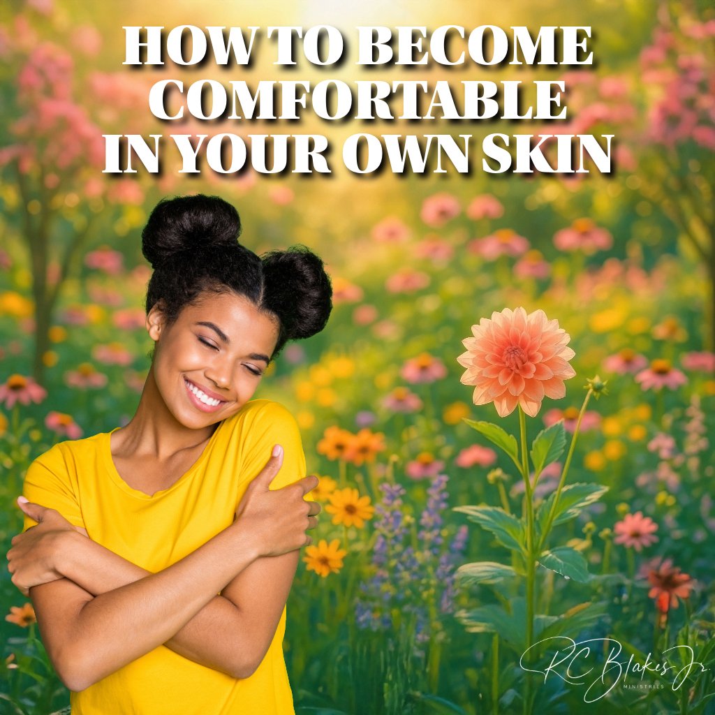 How to Be Comfortable in Your Own Skin | Bishop RC Blakes, Jr. episode artwork