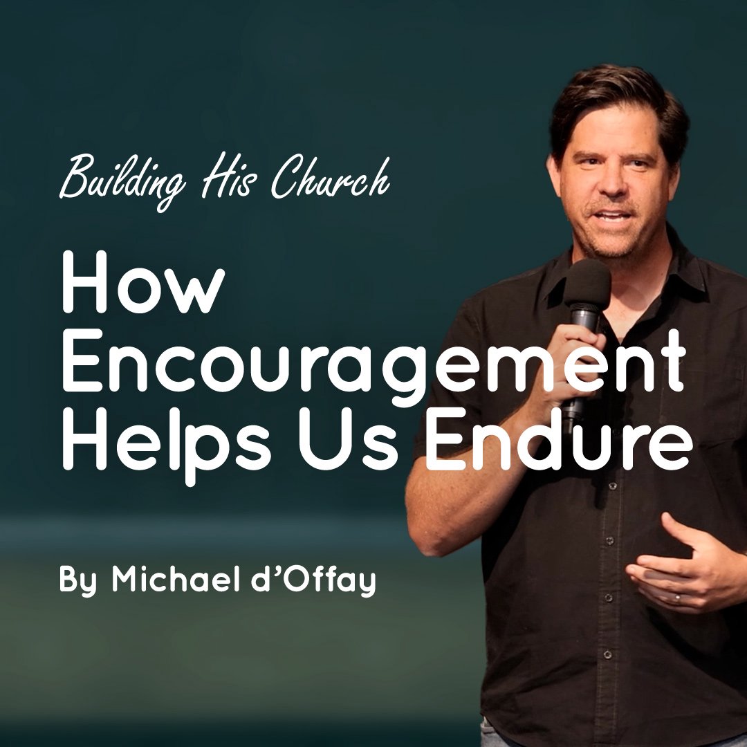 Building His Church | Four12