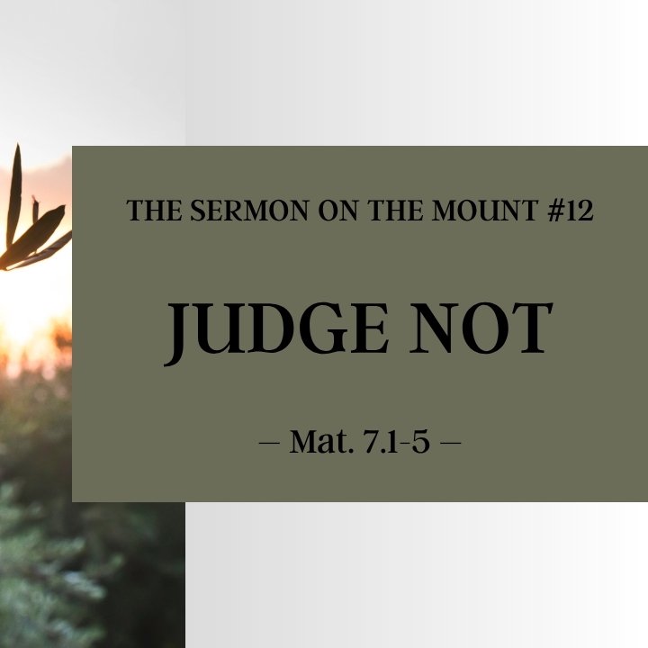 Judge Not | The Sermon on the Mount #12 episode artwork