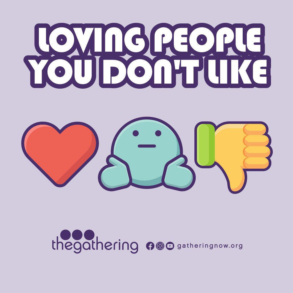 Loving People You Don't Like - Series Overview
