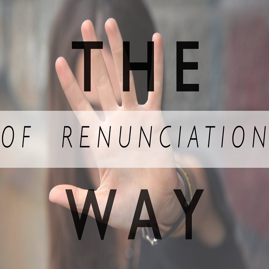 The Way Of Renunciation episode artwork