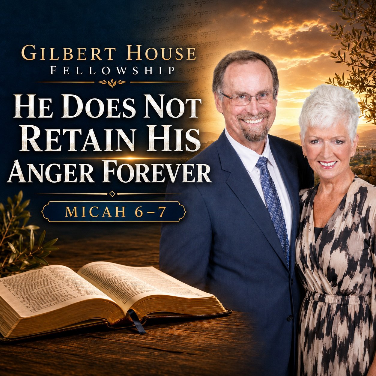 He Does Not Retain His Anger Forever — Gilbert House Fellowship cover