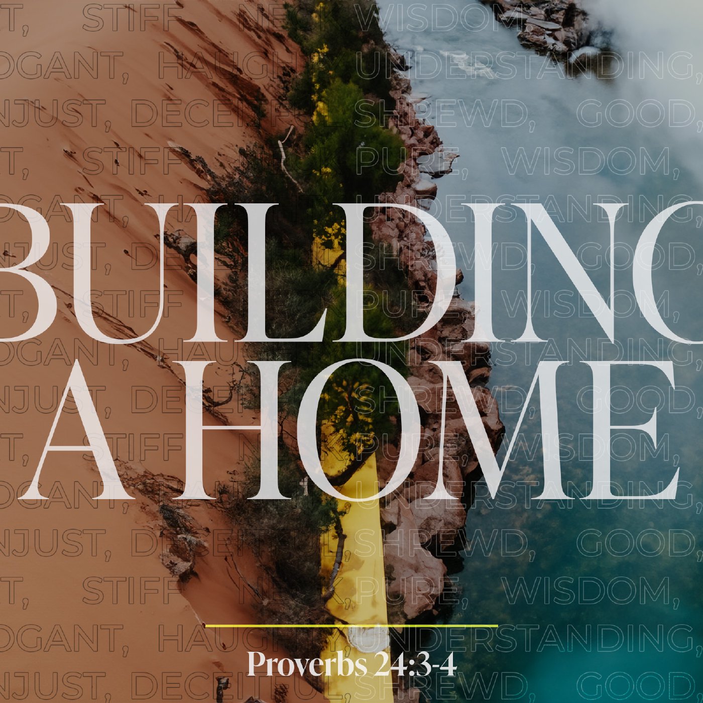 Building A Home - Proverbs 24:3-4 episode artwork