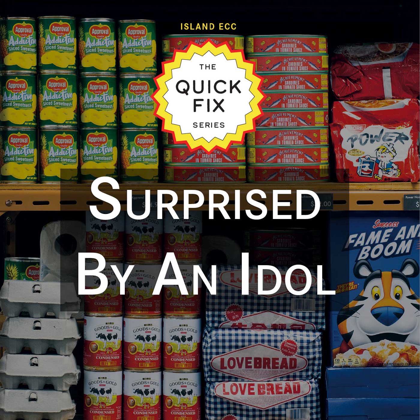 Quick Fix: Surprised by an Idol episode artwork