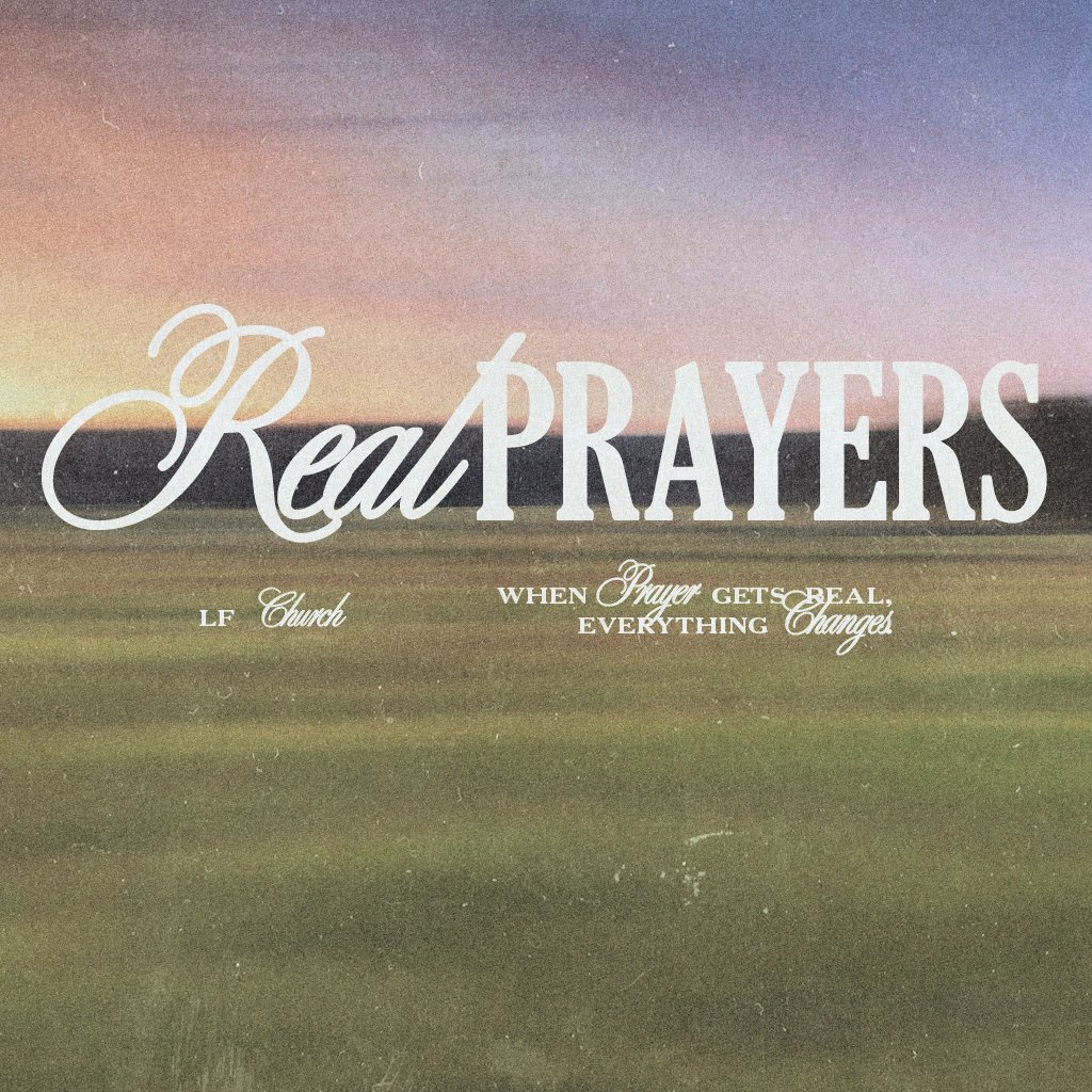 Real Prayers | Week 1 (North Campus) episode artwork