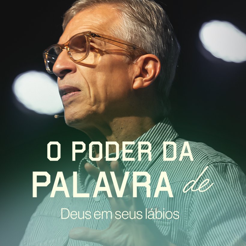 O Poder da Palavra de Deus em seus lábios Pt.4