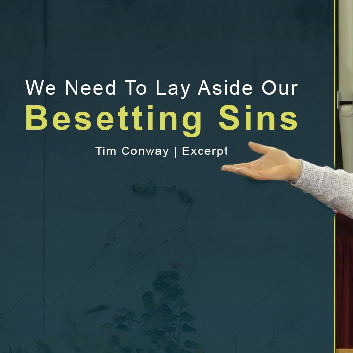 We Need To Lay Aside Our Besetting Sins episode artwork
