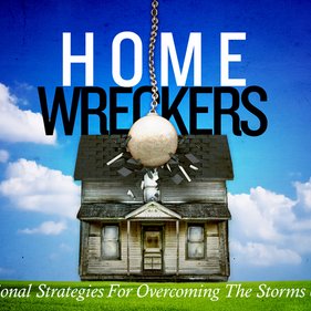 Home Wreckers