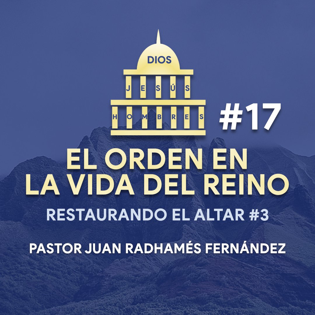 El Orden en la Vida del Reino #17 episode artwork