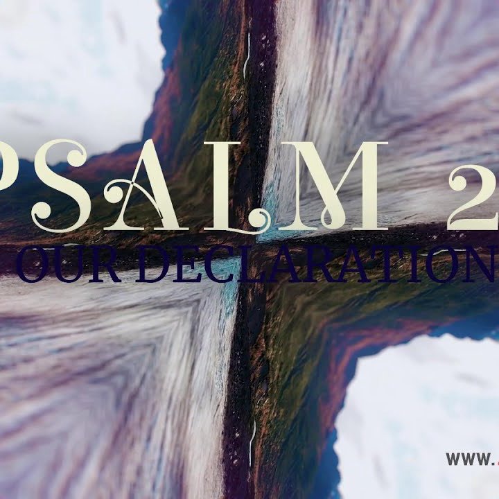 Psalm 23 Our Declaration Part 1 | Crossfire Healing House