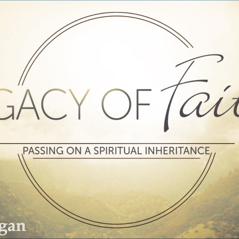 Legacy of Faith