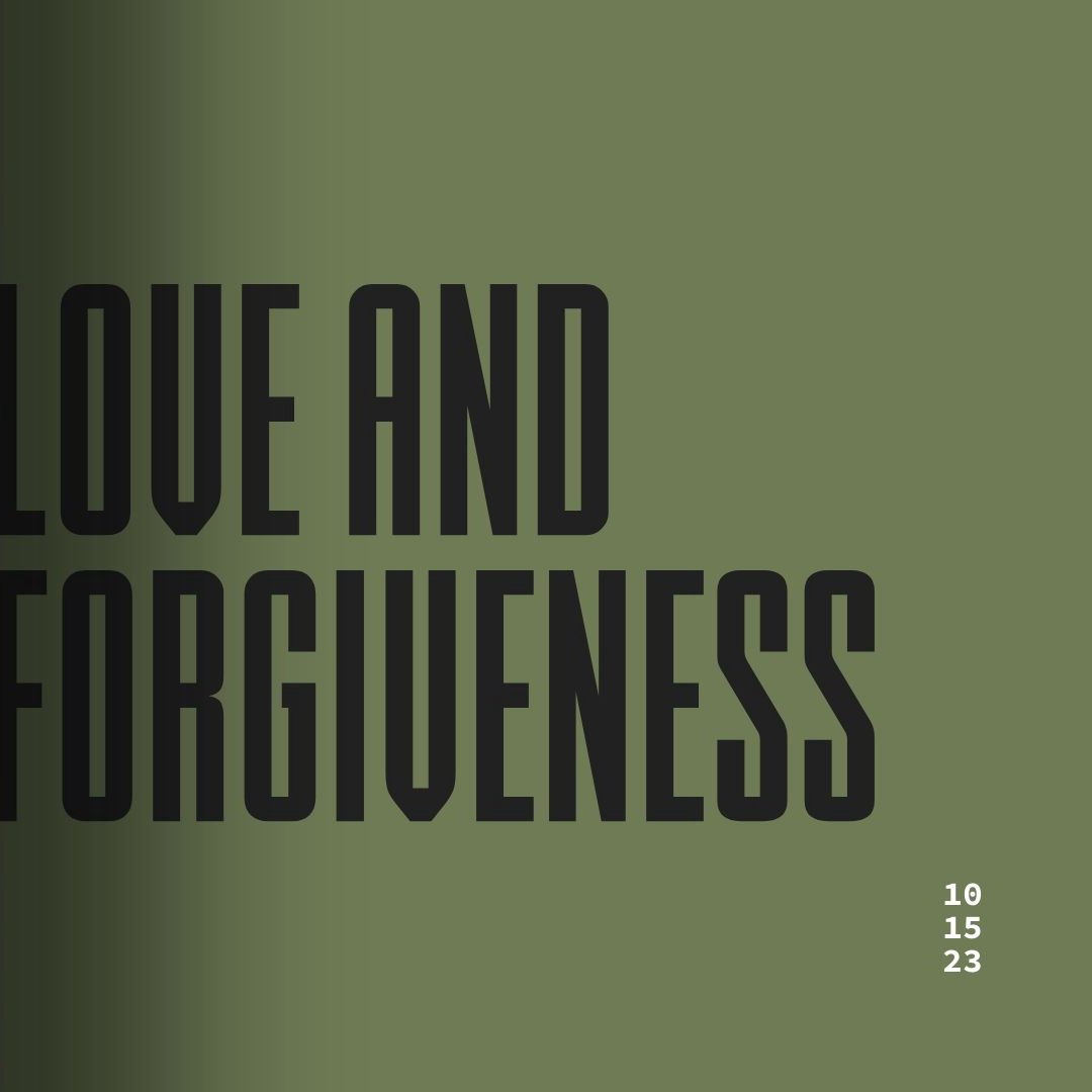 Love and Forgiveness
