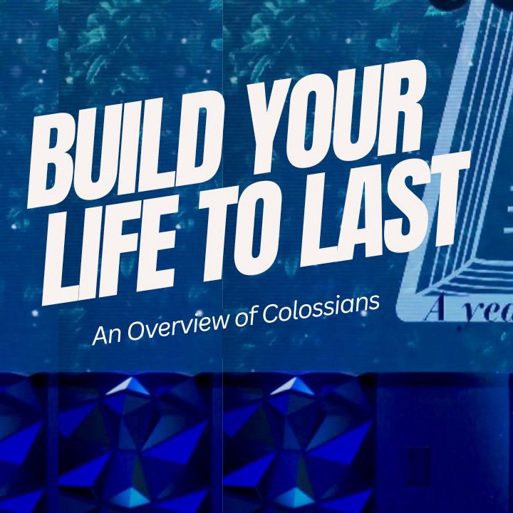 Build Your Life To Last