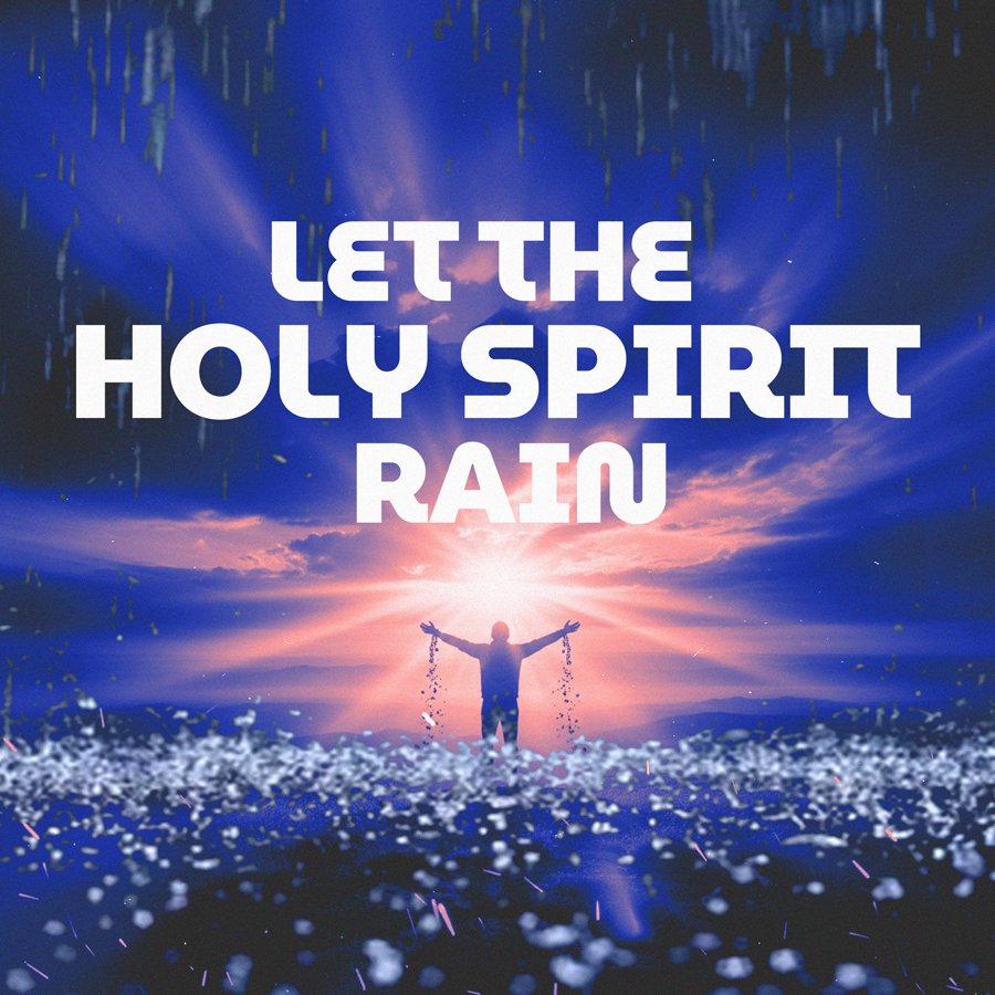 Let the Holy Spirit Rain episode artwork
