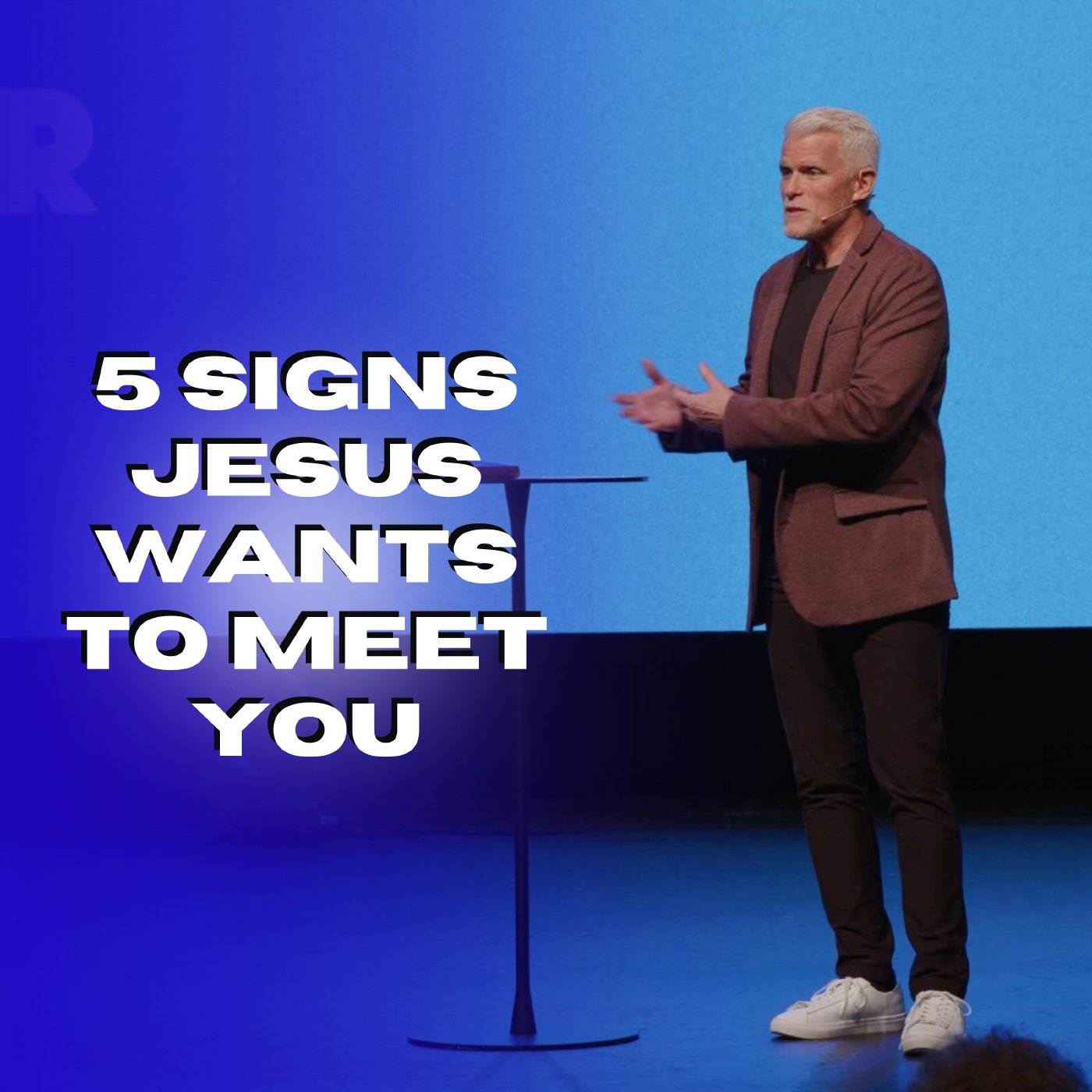 5 Signs Jesus Wants to Meet You episode artwork