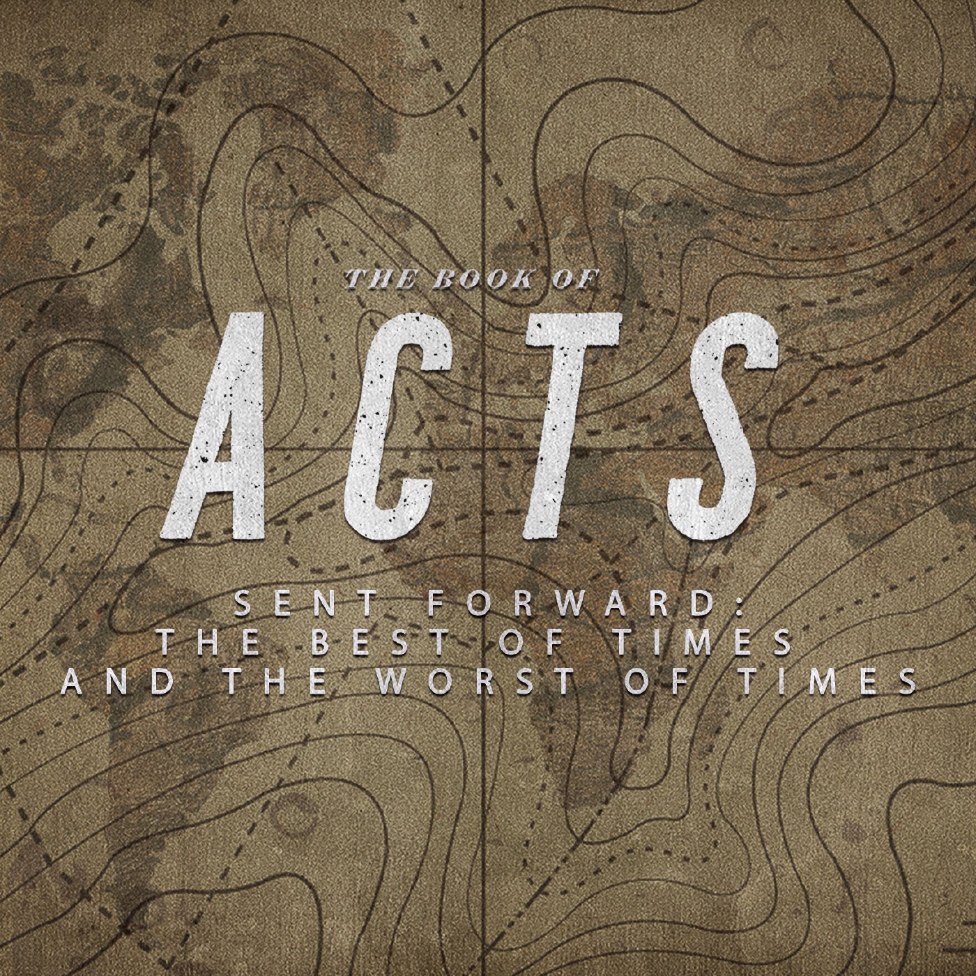 Acts: The Best of Times & the Worst of Times: Leveraging Influence for Kingdom Purposes episode artwork