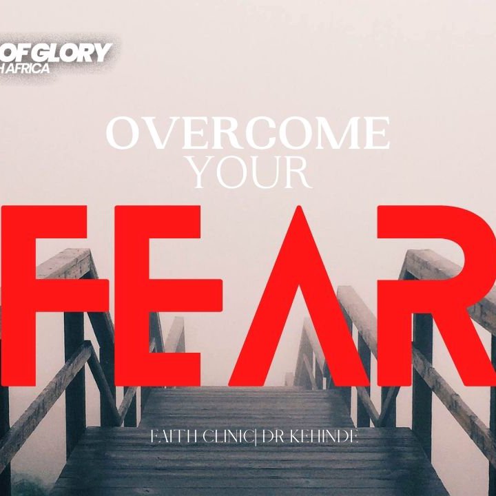 OVERCOME YOUR FEAR | Faith Clinic Service episode artwork