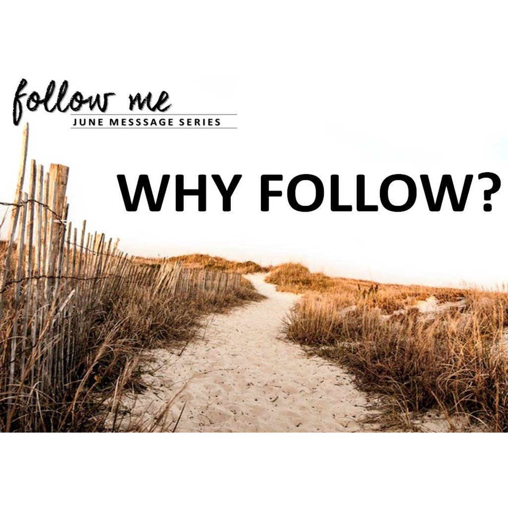 06-24-18 - Why Follow? episode artwork