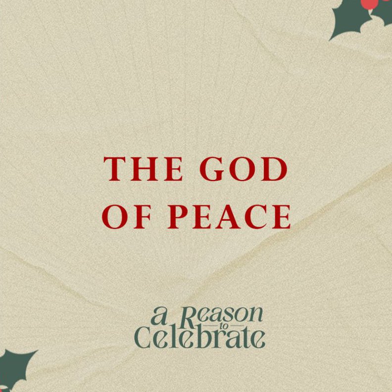 A Reason to Celebrate Week 3: Jojit Fernandez | The God of Peace