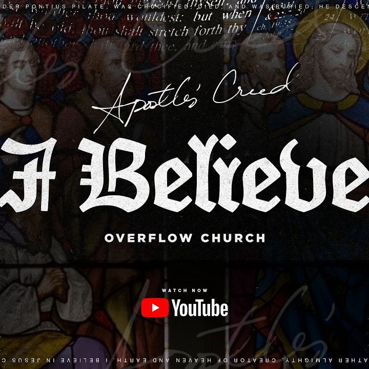 I Believe | Alex Gallien | "Apostles' Creed" Part 1 episode artwork