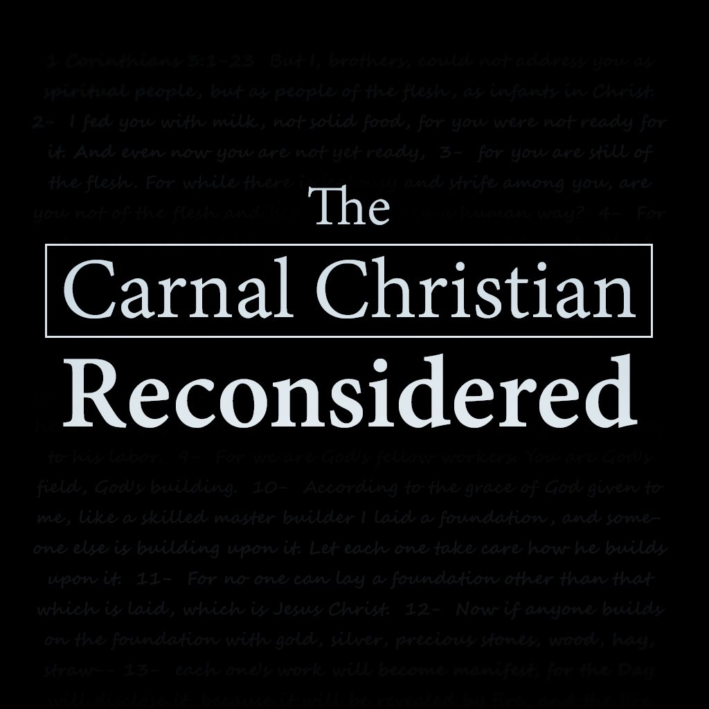 The Carnal Christian Reconsidered episode artwork