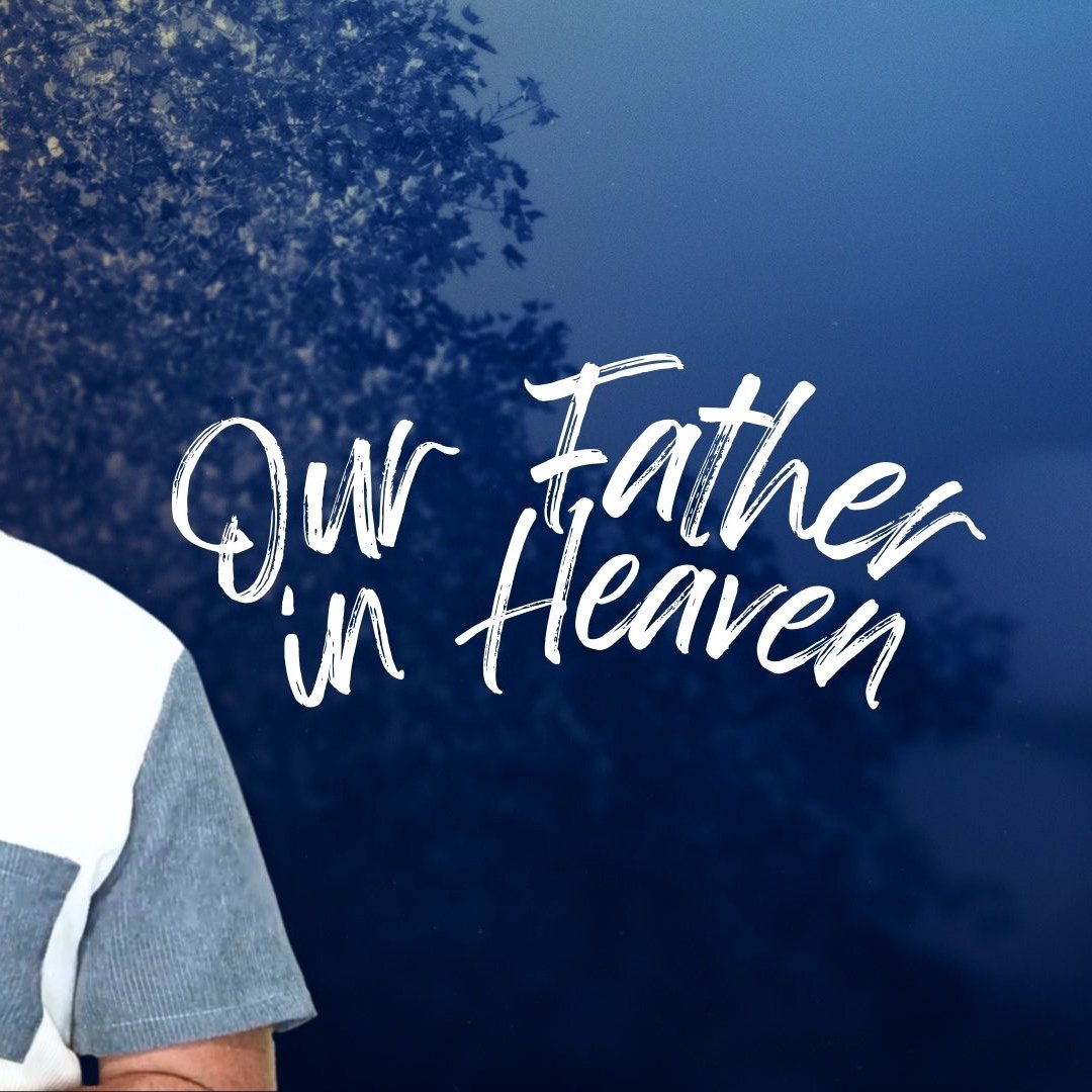 Our Father In Heaven episode artwork