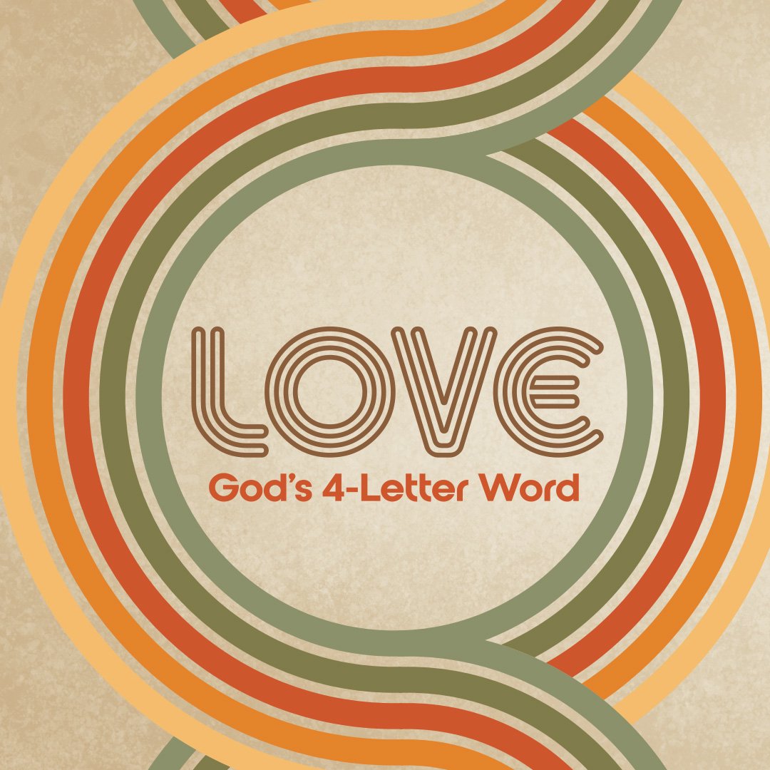 Love God's 4-letter word- Finale