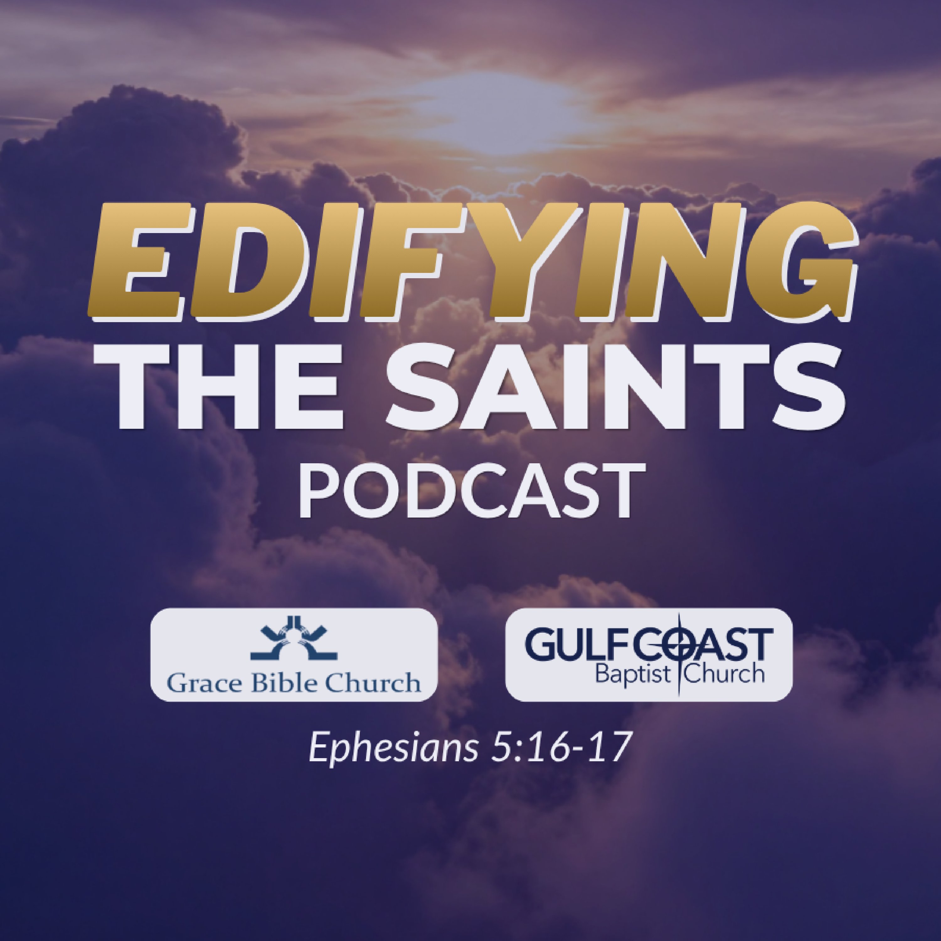 Edify the Saints podcast artwork