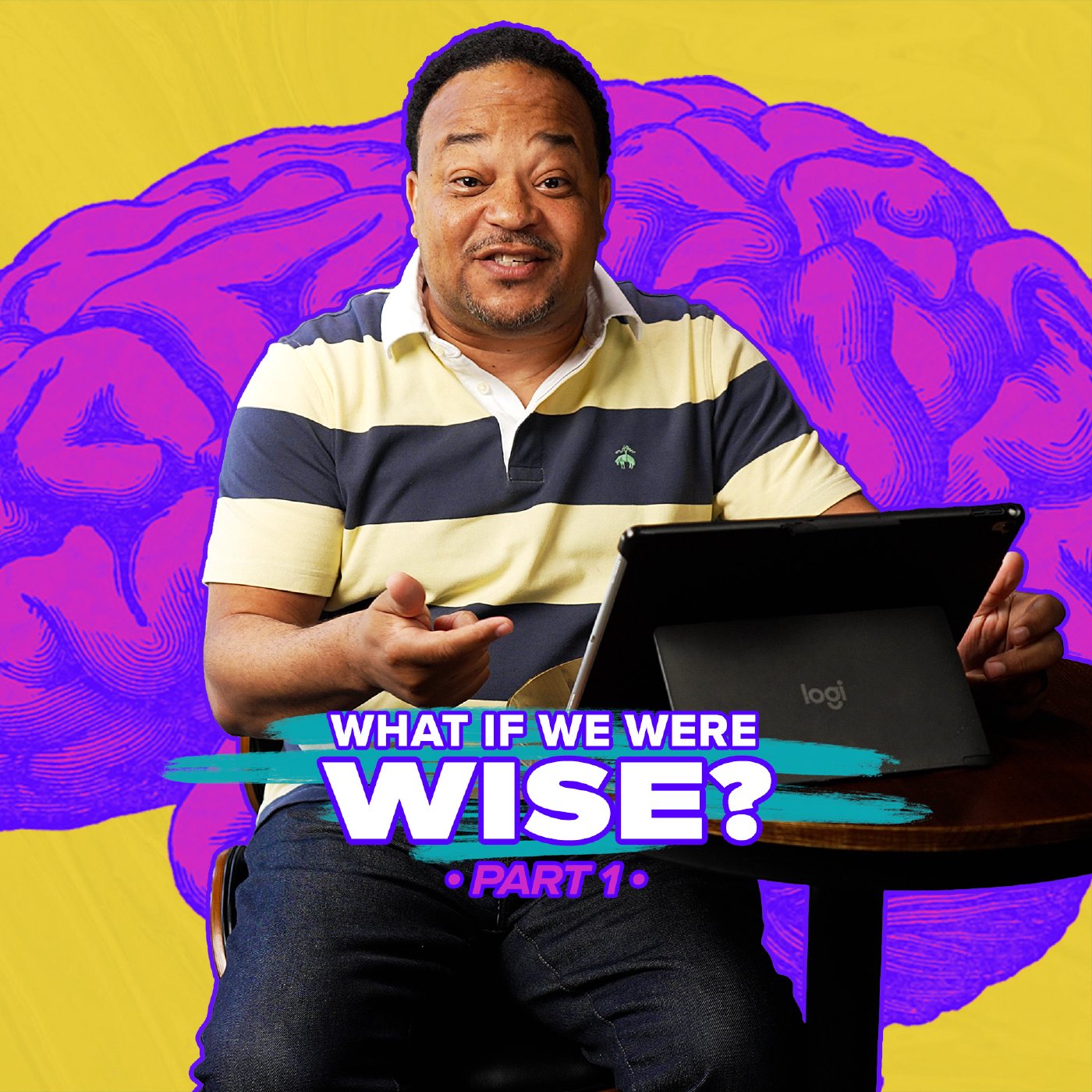 What if We Were Wise? (pt 1)