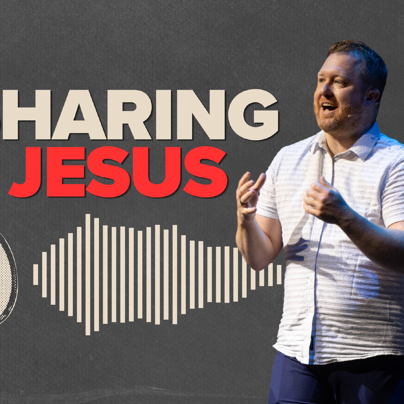 Sharing Jesus - Week 5 episode artwork