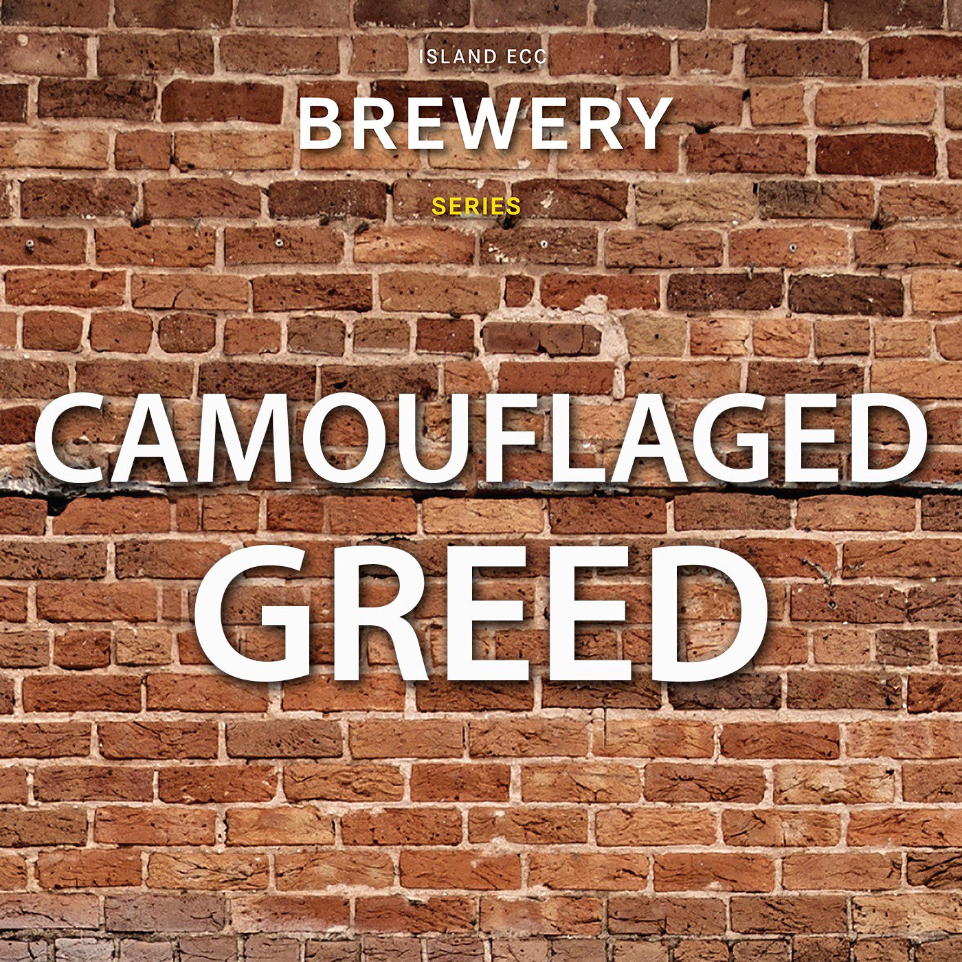 Brewery: Camouflaged Greed episode artwork