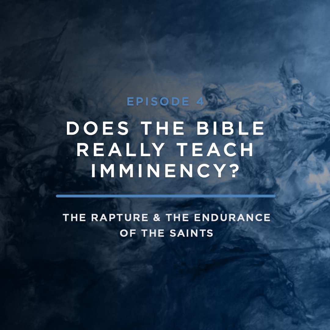 Does the Bible Really Teach Imminency? // with JOEL RICHARDSON