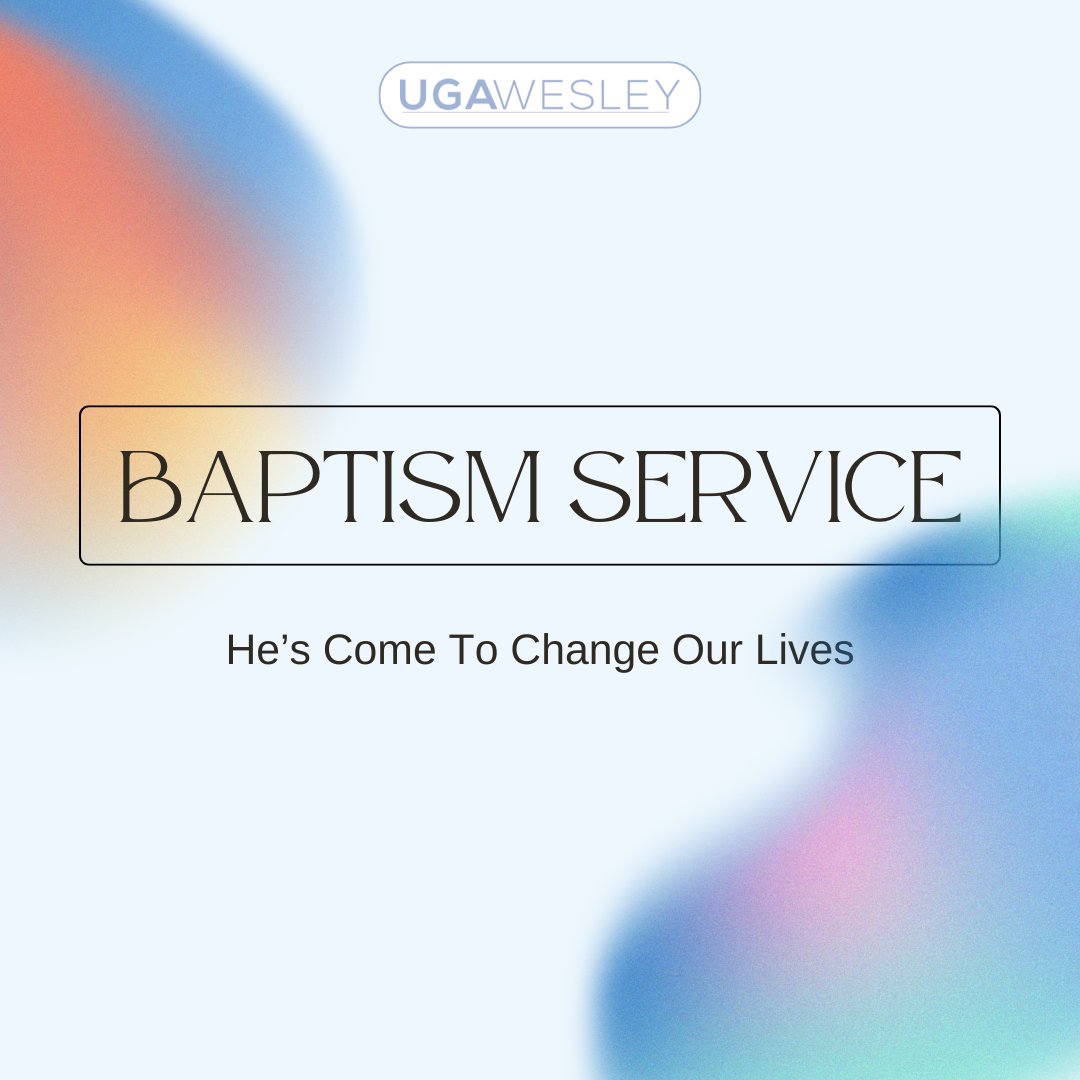 Baptism Service:  He's Come to Change Our Lives episode artwork