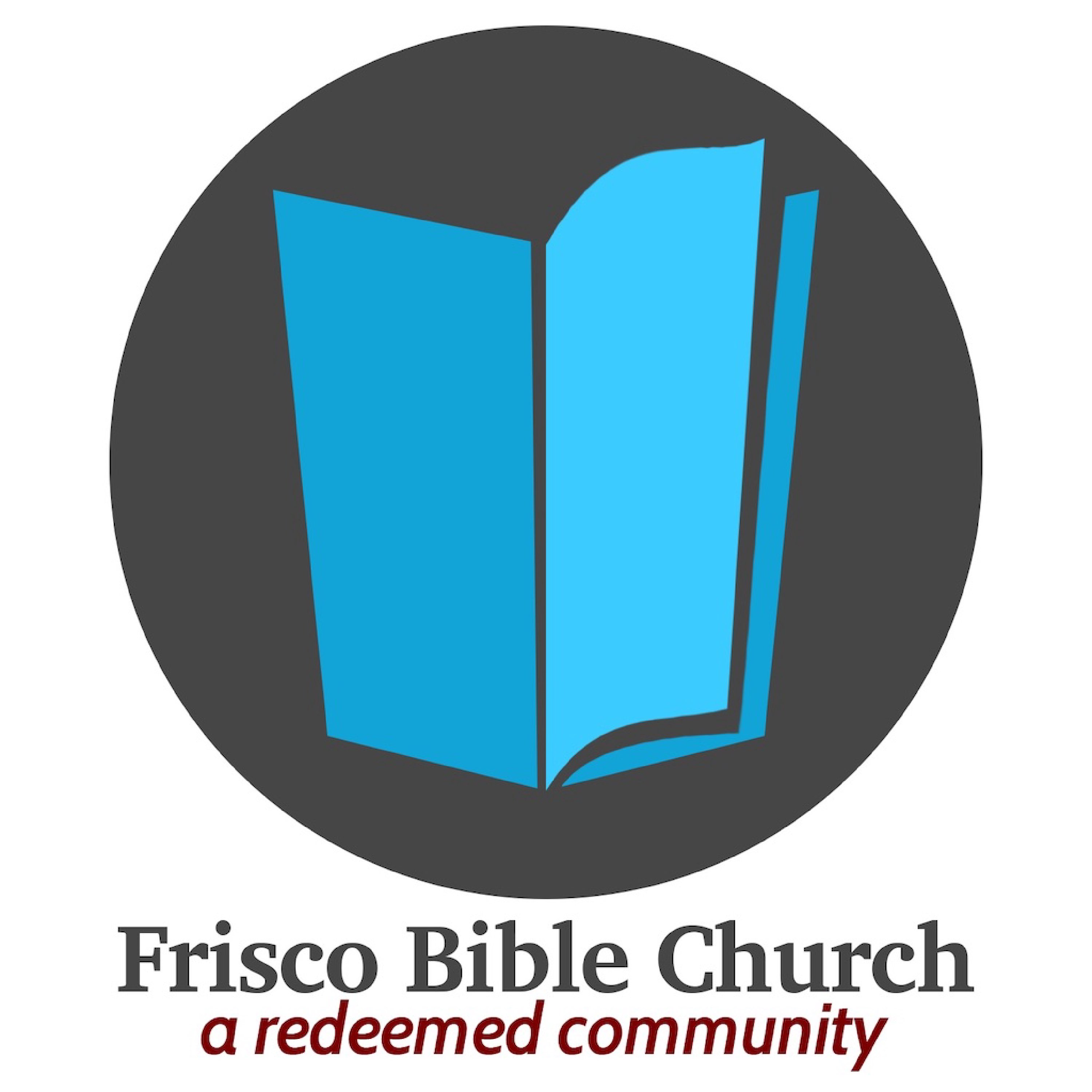 Frisco Bible Church Sermons