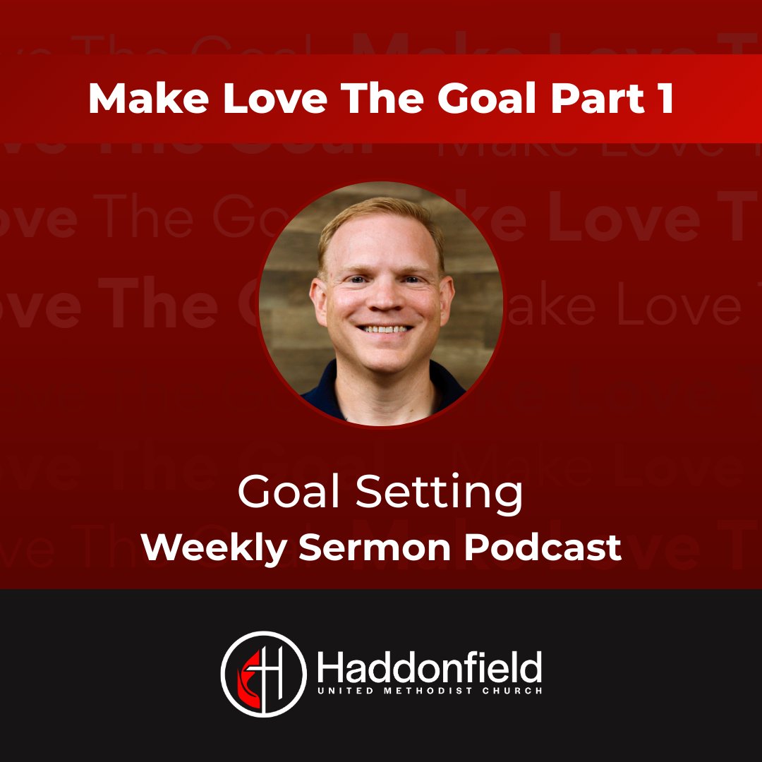 Goal Setting // Episode 301 Weekly Sermon Podcast episode artwork